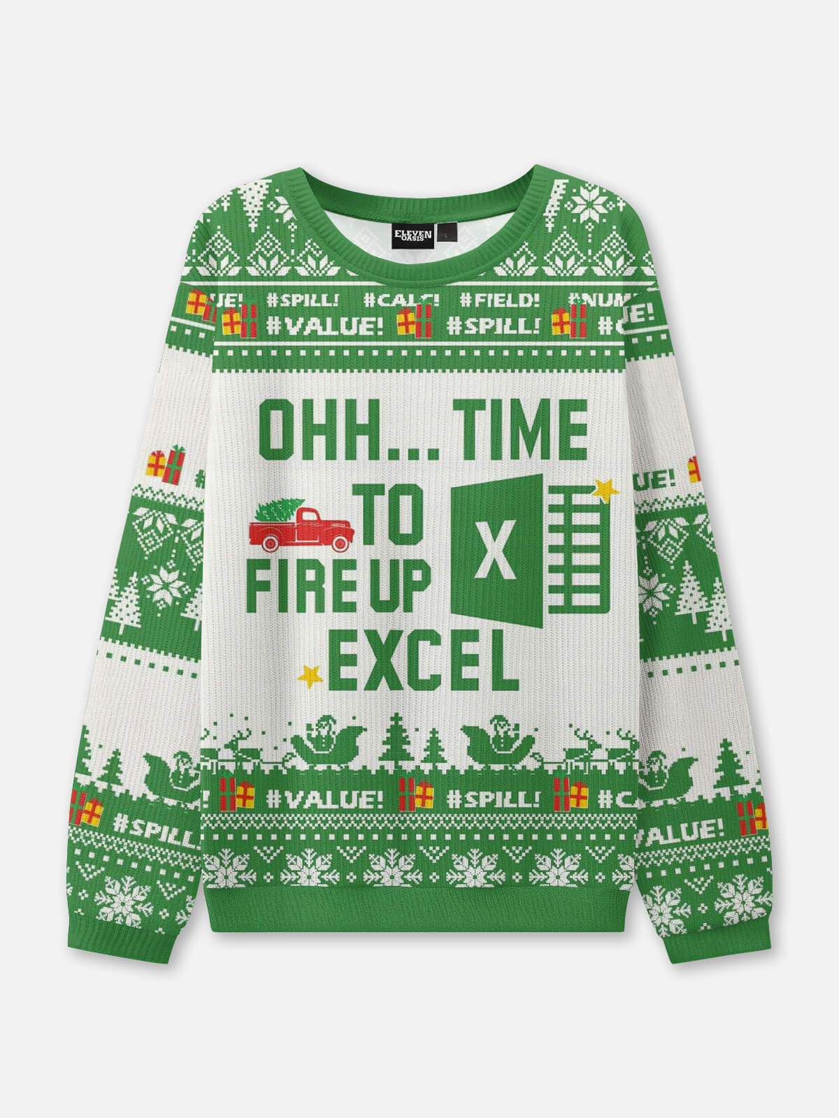 Time to Fire Up Excel Spreadsheet Ugly Christmas Sweater Eleven Oasis