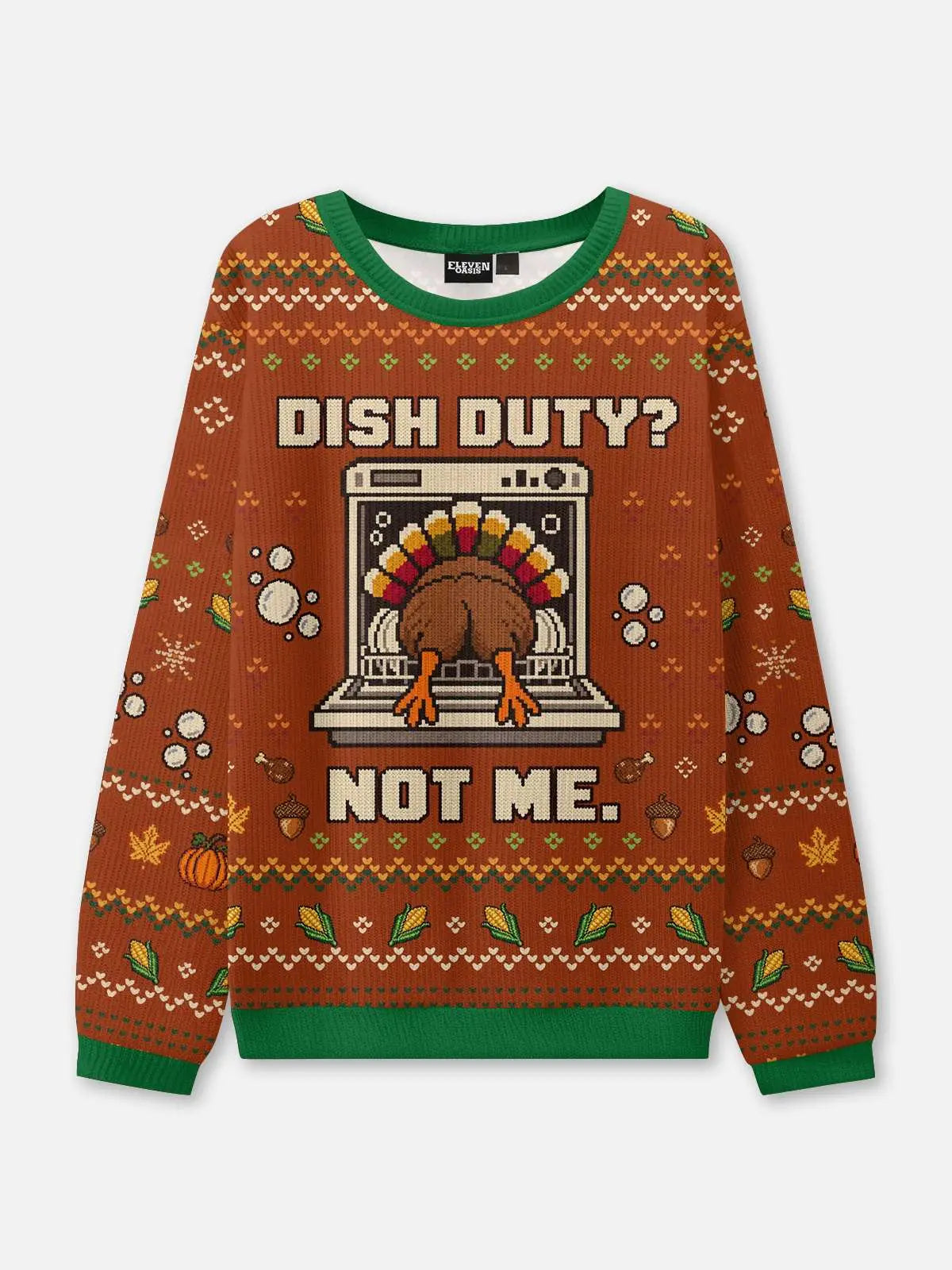 Dish Duty? Not Me Thanksgiving Ugly Sweater
