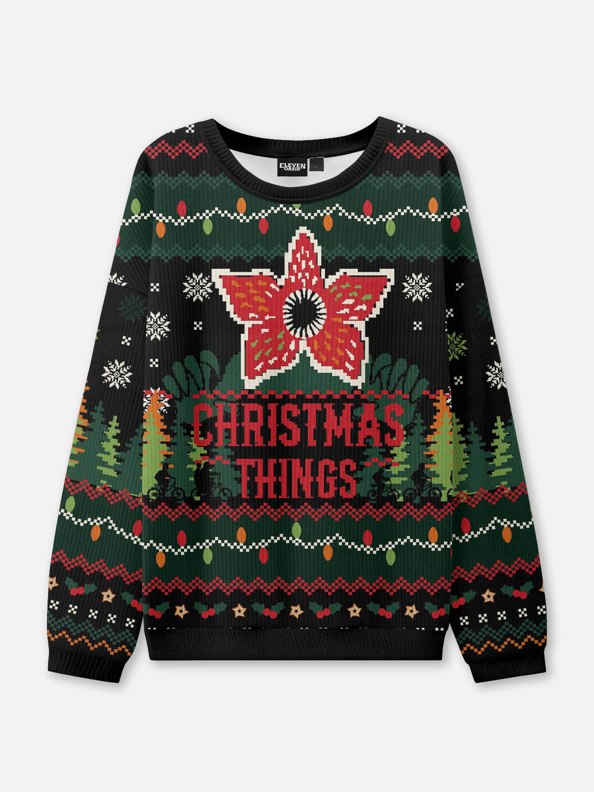 Ugly Christmas Sweater Christmas Things Sweatshirt Eleven Oasis