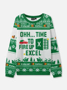 Needs to Be in an Excel Spreadsheet Ugly Christmas Sweatshirt 