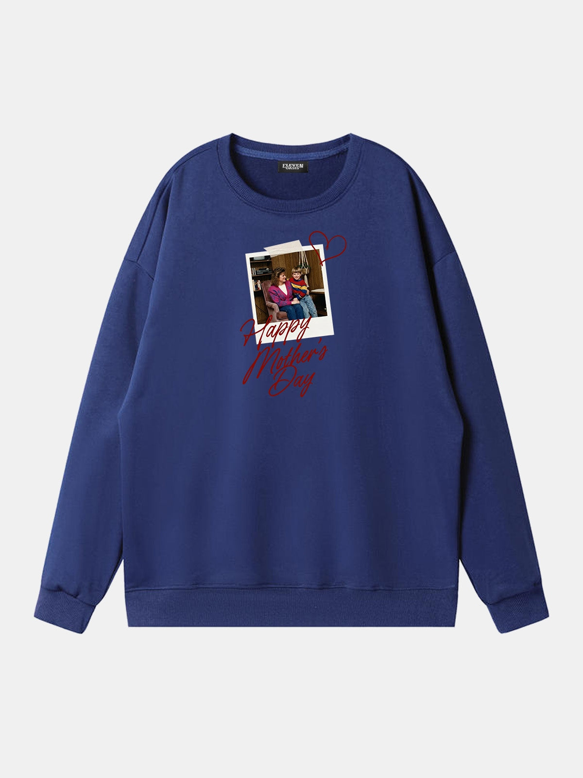 Custom Mother's Day Photo Sweatshirt Eleven Oasis
