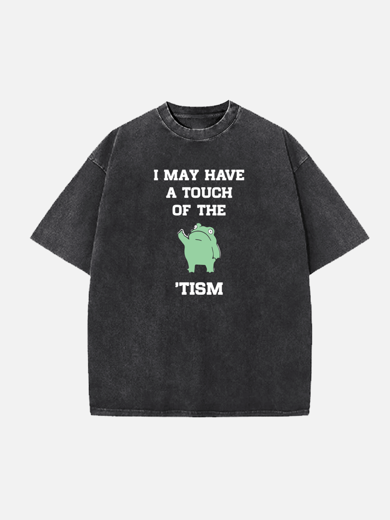 Men's Slogan Design Cotton Round Neck Short Sleeve T-Shirt Frog MeMe I May Have A Touch Of The Tism Eleven Oasis