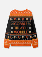 Gobble Till You Wobble Thanksgiving Ugly Sweater ElevenOasis