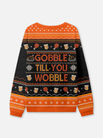 Gobble Till You Wobble Thanksgiving Ugly Sweater Eleven Oasis