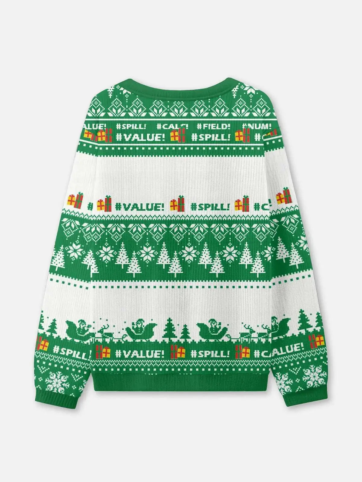 Needs to Be in an Excel Spreadsheet Ugly Christmas Sweatshirt 