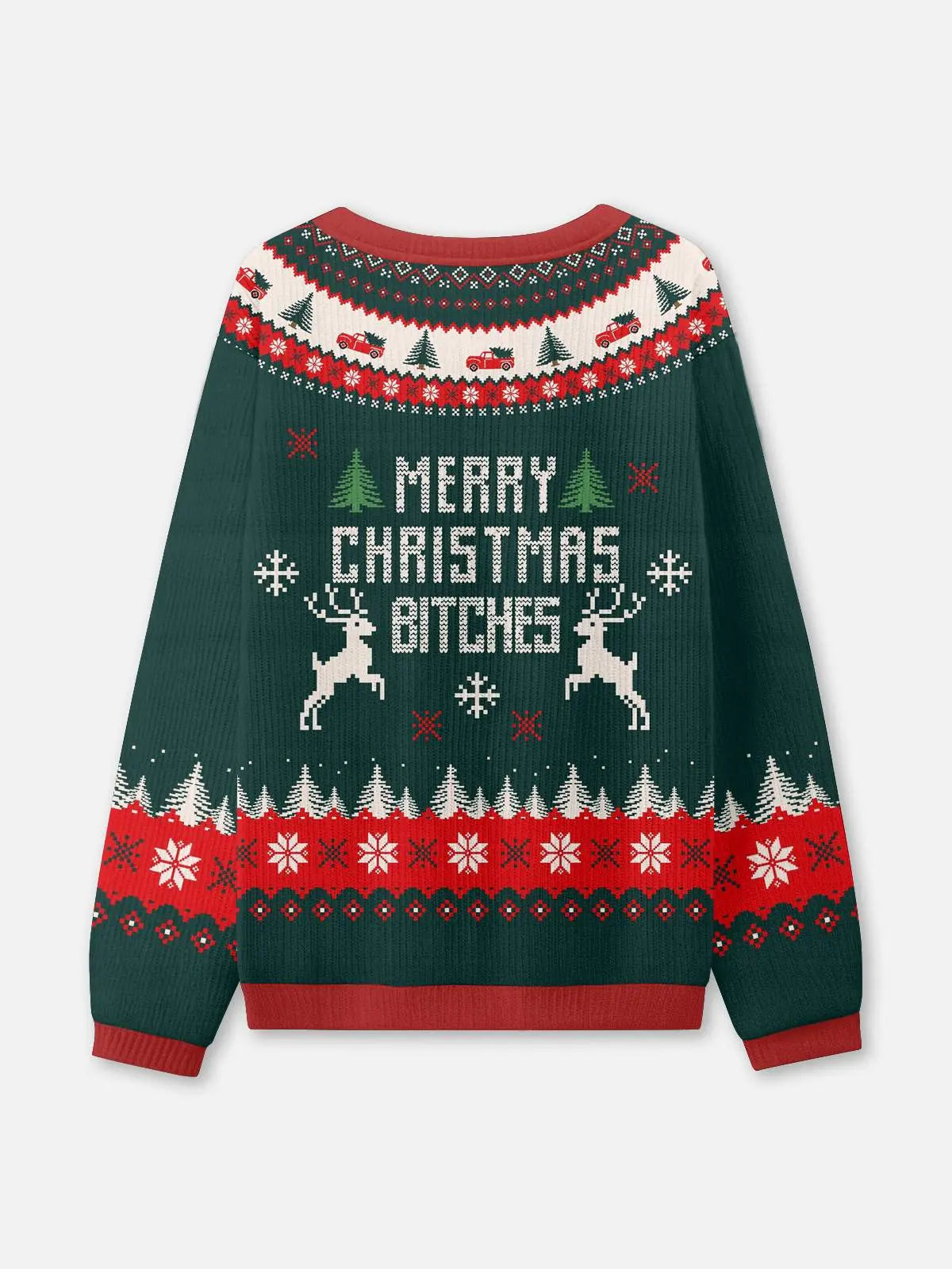 Merry Christmas Bitches Ugly Sweatshirt 