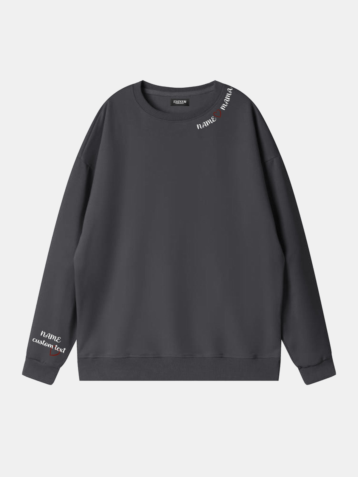 Custom Name Heart Mama Sweatshirt Eleven Oasis