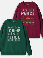 Peace / I Come In Peace Classic Christmas Sweatshirts (Sold Individually) Eleven Oasis