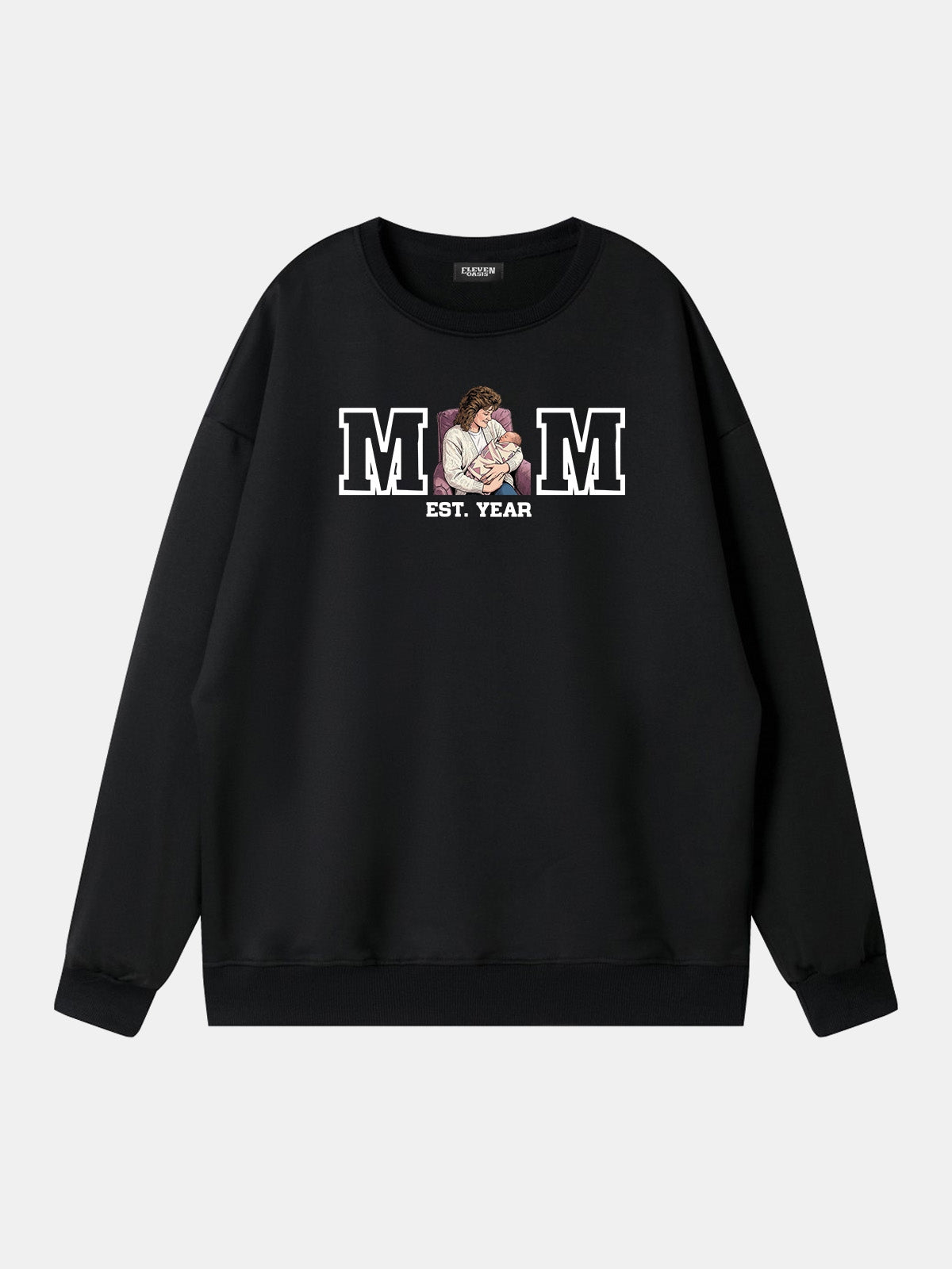 Custom Mom Illustration Sweatshirt Eleven Oasis