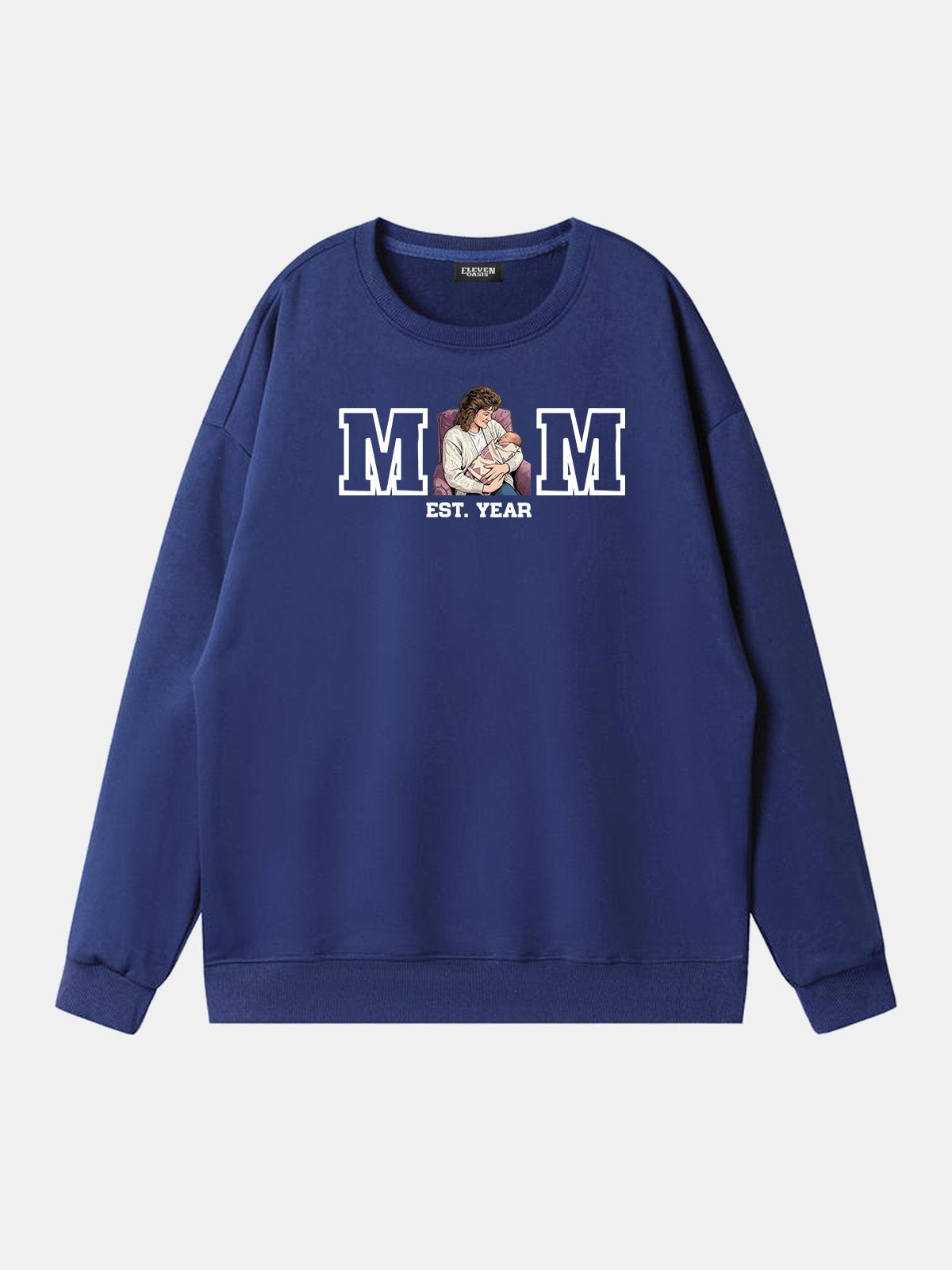 Custom Mom Illustration Sweatshirt Eleven Oasis