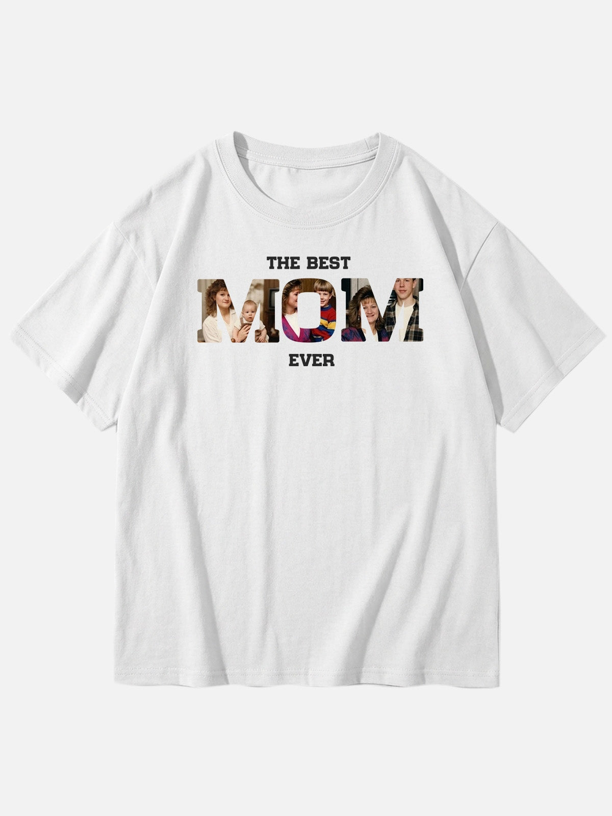 Custom Best Mom Ever Photo Cotton Short Sleeve T-Shirt Eleven Oasis