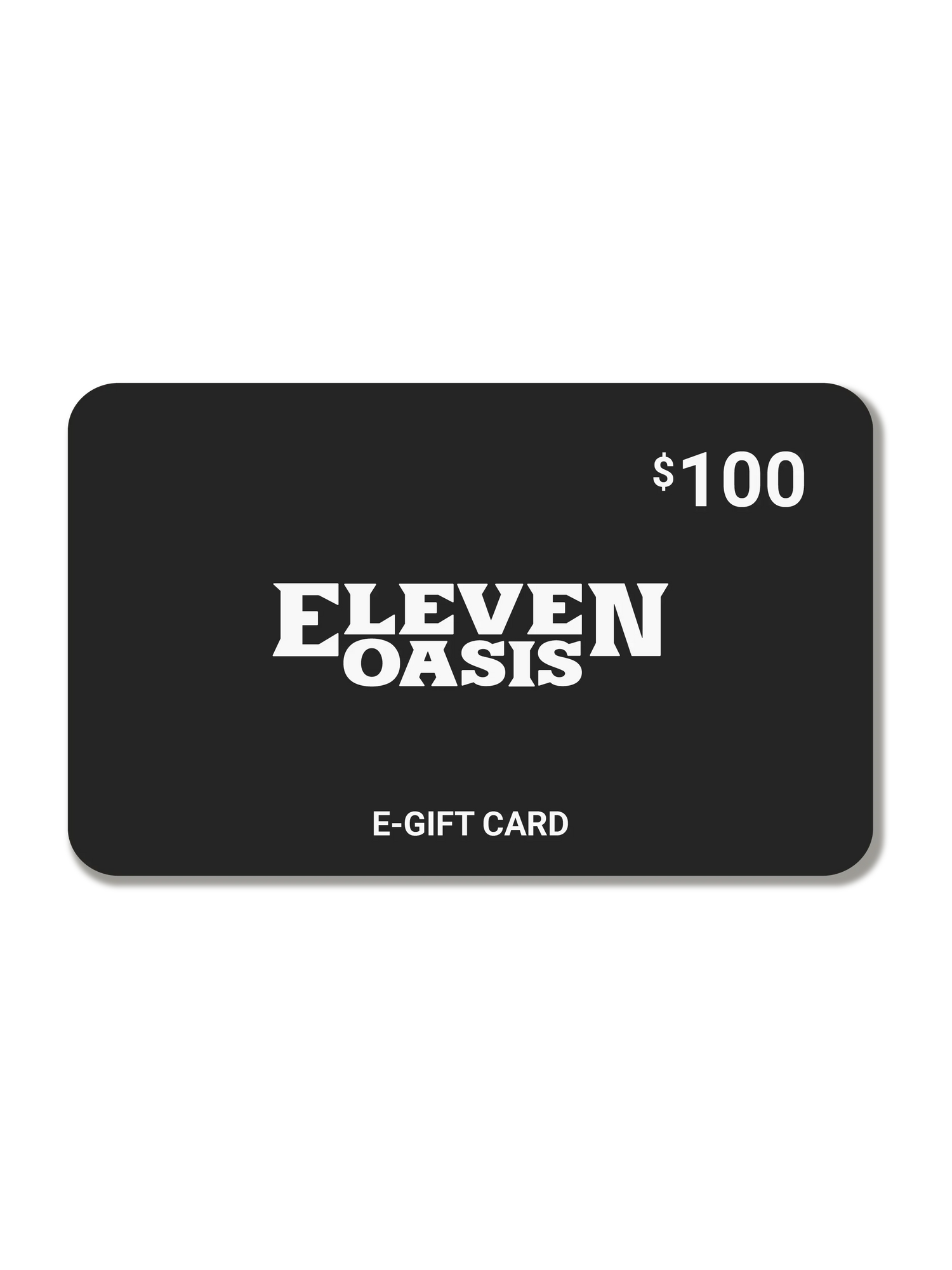 Eleven Oasis E-Gift Card Eleven Oasis
