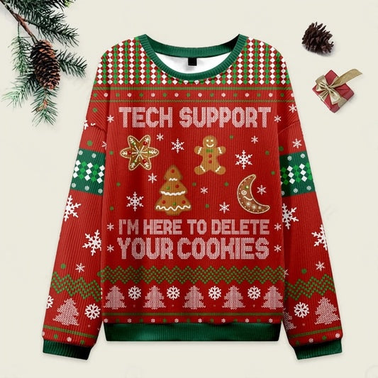 Tech Support I'm Here To Delete Your Cookie Ugly Christmas Sweater Eleven Oasis